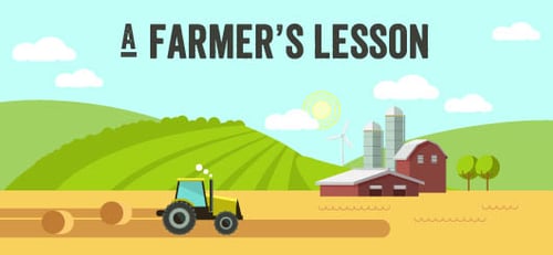 A Farmer's Lesson
