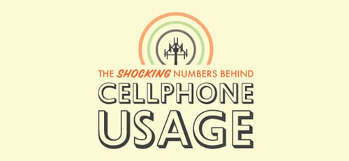 The Shocking Numbers Behind Cellphone Usage