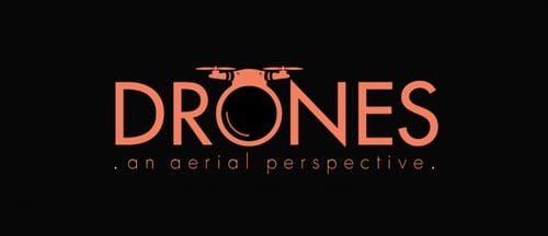 Drones: An Aerial Perspective