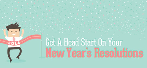 Get a Head Start on Your New Year's Resolutions